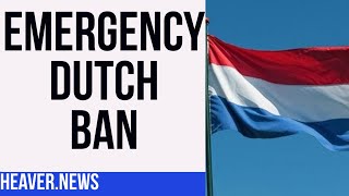 Dutch Emergency Prompts Instant BAN [upl. by Eikcin]