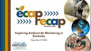 ECAP RECAP  Exploring Ambient Air Monitoring [upl. by Iad]