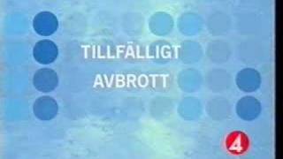 TV4 Tillfälligt avbrott 2002 [upl. by Odnumde]