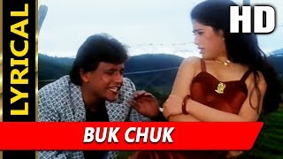 Buk Chuk With Lyrics  Abhijeet Bhattacharya  Chandaal 1998 HD Songs  Mithun Chakraborty [upl. by Cullen]