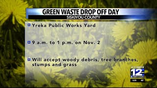 Siskiyou County hosting green waste drop off day tomorrow [upl. by Darum]