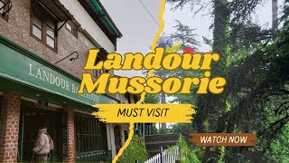 Landour Mussoorie INDIA 🇮🇳  Best place to visit in Uttarakhand [upl. by Nidorf]