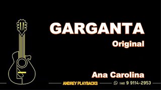 PLAYBACK  VS  KARAOKE  GARGANTA  Original  Ana Carolina [upl. by Ennair]