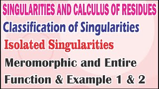 Meromorphic and Entire Functions amp their Related Examples 1 amp 2 in Complex Analysis [upl. by Atinhoj575]