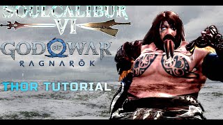 SC6 God of War Thor Tutorial [upl. by Zeuqram]