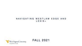 Intro to Legal Research 2021 Navigating Westlaw Edge and Lexis [upl. by Kado]