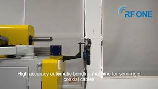 High Accuracy Automatic Bending Machine for Semirigid Coaxial Cables [upl. by Rains]