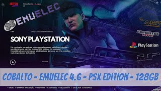 Cobalto EmuELEC 128GB  PlayStation Edition  GTKING S922X  EmuELEC 46 [upl. by Cavuoto264]