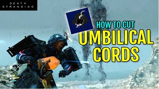 How to Unlock Rest in Pieces Trophy How to CUT Umbilical Cords  Death Stranding Trophy Guide [upl. by Retxab]