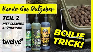 Korda Goo Ratgeber Teil 2 – Boilies soaken mit Daniel Brünkmans  Boilie Trick zum Karpfenangeln [upl. by Omarr]