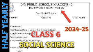 DAV class 6 social science questions paper of half yearly mid term exam  DAV paper zone  2024 [upl. by Dloreh553]