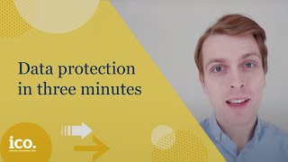 Data protection explained in three minutes [upl. by Rratsal139]