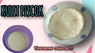 CARA MEMBUAT KULIT PISCOK [upl. by Adorne]