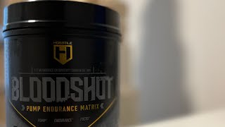 Bloodshot review  Hosstile supps A complete non stim pre [upl. by Ellehcyar]