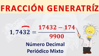 🚩 FRACCIÓN GENERATRÍZ de un Decimal Periódico Mixto  Convertir decimal periódico mixto a fracción [upl. by Frye]