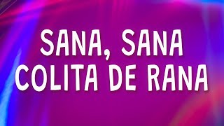 Sana sana colita de rana  Kali Uchis  Muñekita Letra ft El Alfa JT [upl. by Livvy420]