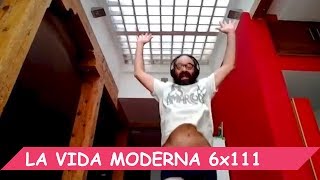 La Vida Moderna  6x111  Programa más dinámico de la historia [upl. by Alexis]