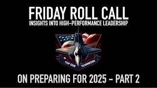 Friday Roll Call On Preparing for 2025 Part 2 [upl. by Madison]