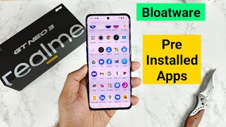 Realme GT Neo 3 Bloatware amp Pre Installed Apps So much Bloatware 🧐🤯 [upl. by Yrram]