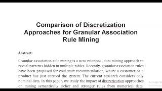 Comparison of Discretization Approaches for Granular Association Rule Mining [upl. by Acined]