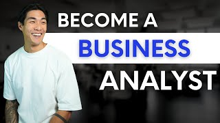 Fastest Way to Become a Business Analyst Business Analyst Roadmap [upl. by Cherilynn]