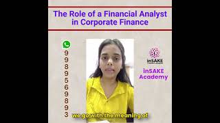 The Role of a Financial Analyst in Corporate Finance FinancialAnalyst [upl. by Droflim]