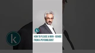 How to please a man  advice from psychologist Alexander Kolmanovsky [upl. by Harolda]