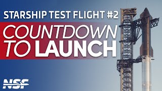 🔴 Is Starships Launch DELAYED  Countdown to Launch LIVE [upl. by Schaumberger]