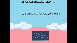 PRÁTICAS DE EDUCAÇÃO INFANTIL [upl. by Emelia]