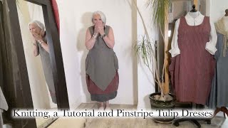 Ep 50  A knitting update a tutorial and a Layercake Tulip Dress Sesh [upl. by Prima]