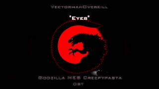 quotEyesquot Godzilla NES Creepypasta OST [upl. by Oecile]