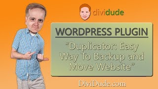 Migrate Divi and other WordPress sites Easily with Duplicator Plugin [upl. by Aneleiram]