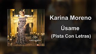 Karina Moreno  Úsame PISTALETRA [upl. by Madelaine]