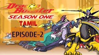 Dragon Booster Tamil  Season 1 Episode 2 [upl. by Anivlek]