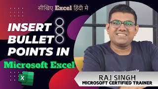 CREATE AMAZING Bullet Points in Excel  Raj Singh Microsoft Certified Trainer [upl. by Sira]