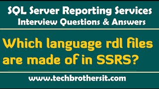 Which language rdl files are made of in SSRS  SSRS Interview Questions and Answers [upl. by Ahsai]