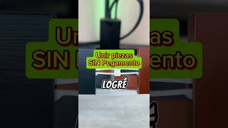 Unir impresiones 3D sin usar pegamento  como unir impresiones3D sin usar cola vinilica ni pegamento [upl. by Durrace49]