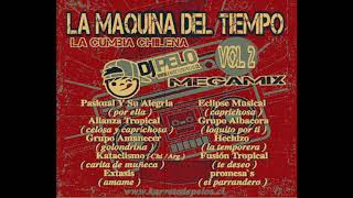 MIX Maquina Del Tiempo  La Cumbia Chilena VOL 2 [upl. by Adniram]