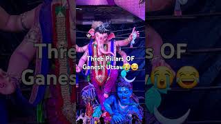 Three Pillars OF GANESH Utsav [upl. by Ientirb250]