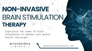 “Revolutionizing Mental Health NonInvasive Brain Stimulation Therapy” [upl. by Lleraj555]