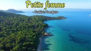 Petite femme 🎵 Frédéric François 🎵Vieilles Chansons 2024 [upl. by Leonsis]