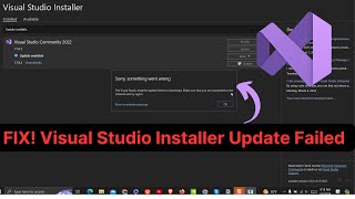 FIX Visual Studio Installer Update Failed Issue [upl. by Ias88]