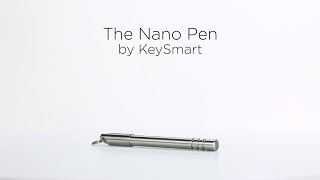 The Nano Pen by KeySmart [upl. by Lilithe]