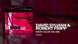 Sylvian  Fripp  Every Color You Are Damage [upl. by Adliwa]