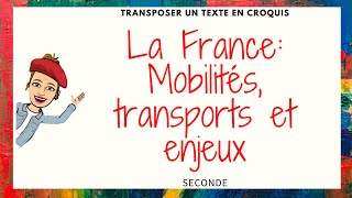 Seconde croquis mobilitéstransports et aménagements en France [upl. by Gnues]