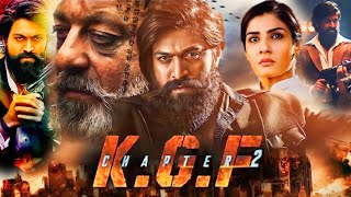 KGF Chapter 2 Full Movie  Yash  Srinidhi  Sanjay Dutt  Raveena Tandon  Facts and Review [upl. by Mcclain159]