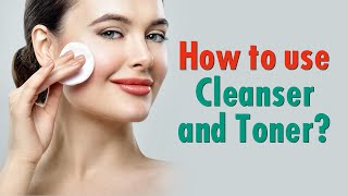 How to Use Cleanser and TonerManishi Jain Makeup Expert [upl. by Esnohpla]