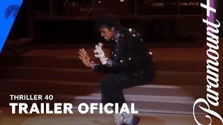 Thriller 40  Trailer Oficial  Paramount [upl. by Midas114]