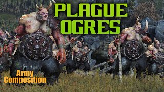 Nurgle army composition  doomstack  Tamurkhan Plague Ogres [upl. by Ecertal128]