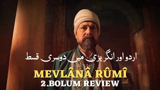 Mevlânâ RÛMÎ 2Bolum  Mevlânâ RÛMÎ in Urdu  Mevlânâ RÛMÎ Updates  Usama Khalid rumi [upl. by Aneras]